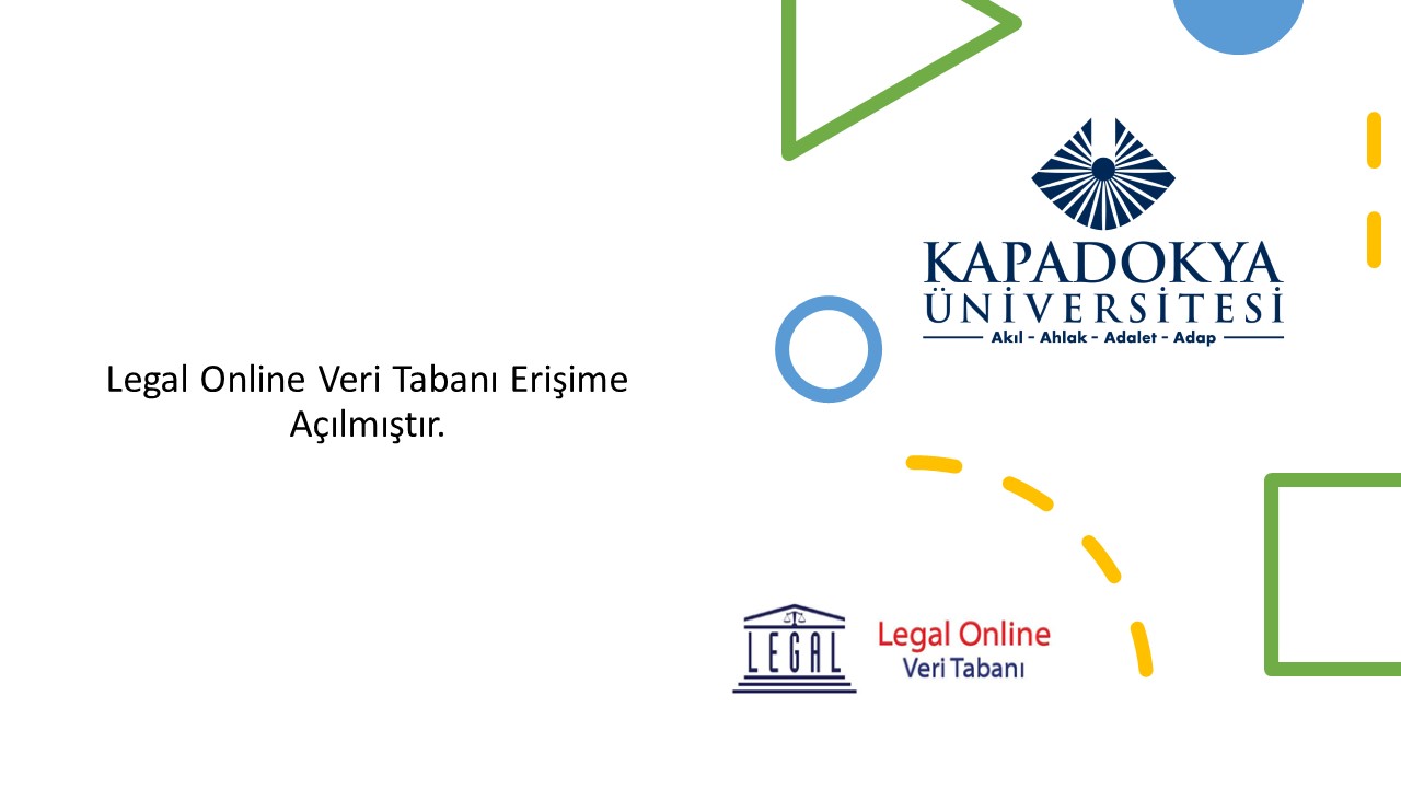 Legal Online Veritabanı hizmete açılmıştır.