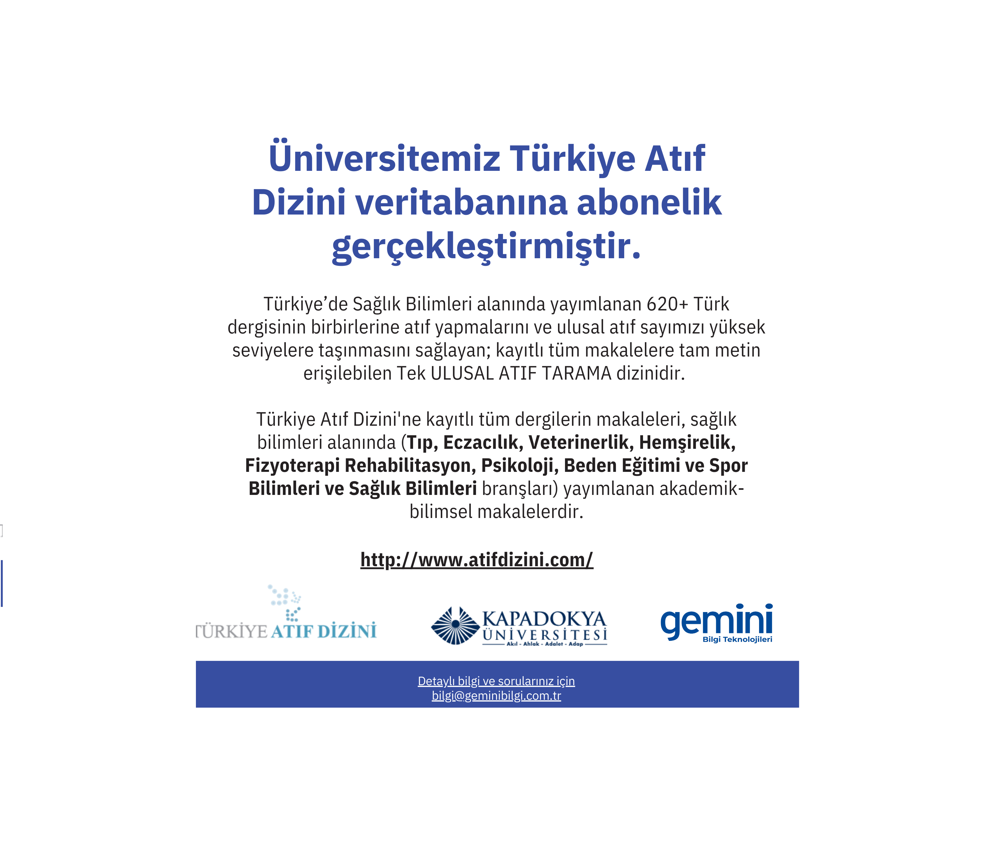 Türkiye Atıf Dizini (Türkiye Klinikleri Dergileri) veritabanı abone olunarak 2024 yılı boyunca erişime açıldı!